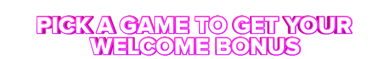 YoniBet PICK A GAME TO GET YOUR WELCOME BONUS